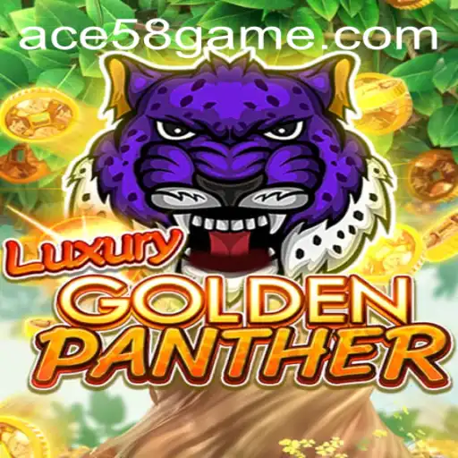 The Thrilling World of LUXURYGOLDENPANTHER: A Deep Dive into the Game and the ACE58 Rule