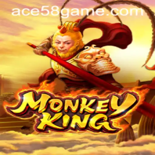 MonkeyKing: Unveiling the Exciting World of ACE58