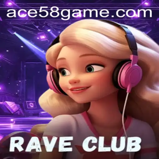 RaveClub: A Virtual Dance Revolution - Rules, Gameplay, and All You Need to Know About ACE58
