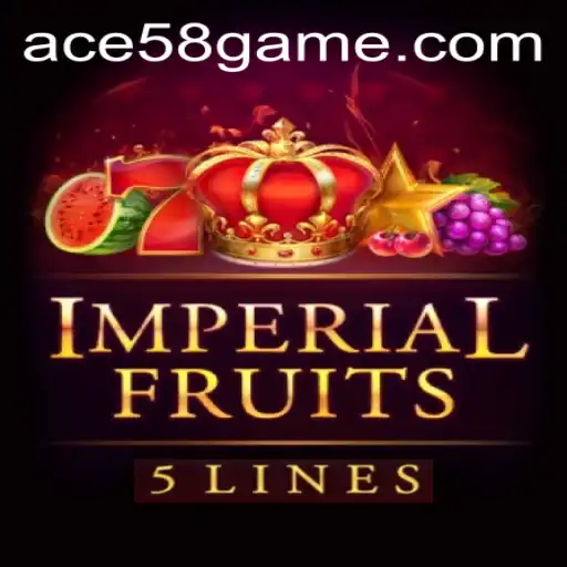 Discover the Thrilling World of ImperialFruits5 and Unlock ACE58
